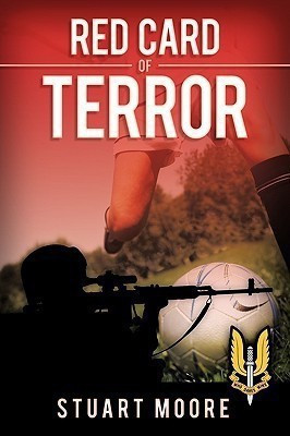 Red Card Of Terror(English, Paperback, Moore Stuart)