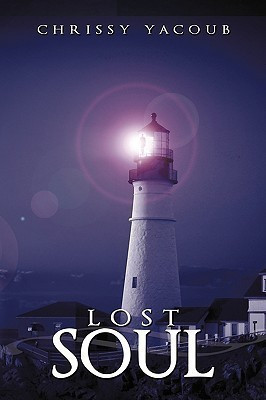 Lost Soul(English, Paperback, Yacoub Chrissy)
