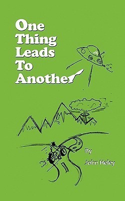 One Thing Leads to Another(English, Paperback, Heley John)