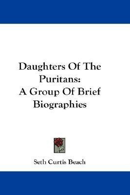 Daughters Of The Puritans(English, Paperback, Beach Seth Curtis)