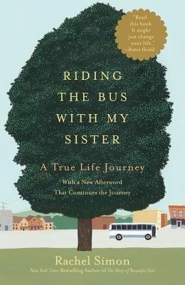 Riding the Bus with My Sister(English, Paperback, Simon Rachel)