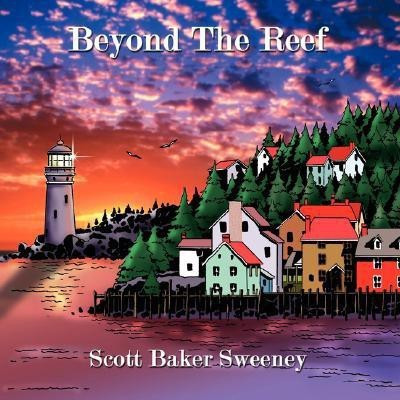 Beyond The Reef(English, Paperback, Sweeney Scott Baker)