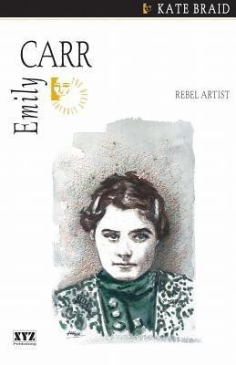 Emily Carr(English, Paperback, Braid Kate)