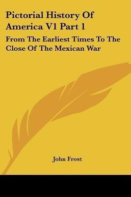 Pictorial History Of America V1 Part 1(English, Paperback, unknown)