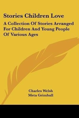 Stories Children Love(English, Paperback, unknown)