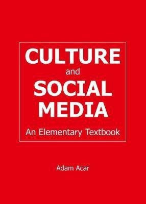 Culture and Social Media(English, Hardcover, Acar Adam)