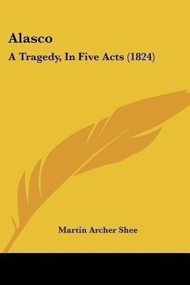 Alasco(English, Paperback, Shee Martin Archer)