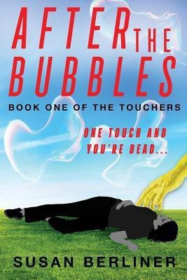 After the Bubbles(English, Paperback, Berliner Susan)