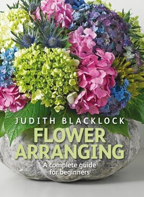 Flower Arranging(English, Hardcover, Blacklock Judith)