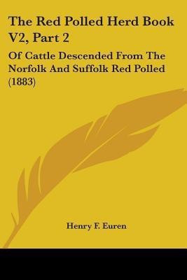 The Red Polled Herd Book V2, Part 2(English, Paperback, unknown)