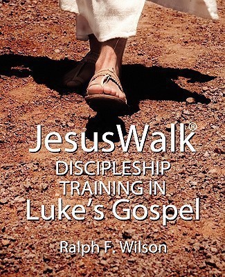 JesusWalk(English, Paperback, Wilson Ralph F.)