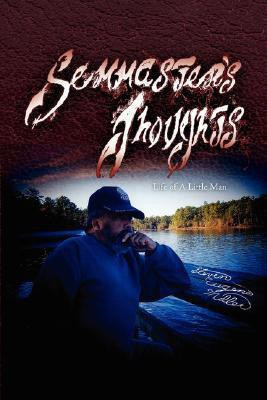 Semmaster's Thoughts(English, Paperback, Miller Steven Eugene)