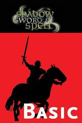 Shadow, Sword & Spell(English, Paperback, Iorio II Richard)
