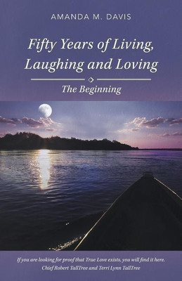 Fifty Years of Living, Laughing and Loving(English, Paperback, Davis Amanda M)