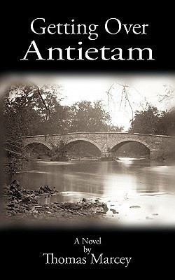 Getting Over Antietam(English, Paperback, Marcey Thomas)