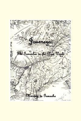 Journeys(English, Paperback, de Gamache Marquis)