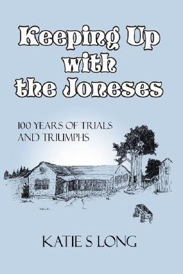 Keeping Up with the Joneses(English, Paperback, Long Katie Sue)