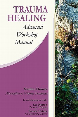 Trauma Healing(English, Paperback, Hoover Nadine C)