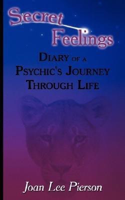 Secret Feelings(English, Paperback, Pierson Joan Lee)