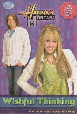 Hannah Montana Wishful Thinking(English, Paperback, Disney Books Laurie)