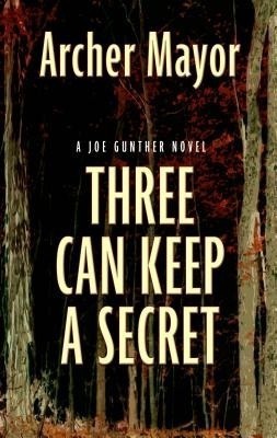 Three Can Keep a Secret(English, Hardcover, Mayor Archer)