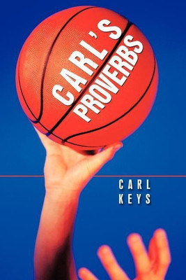 Carl's Proverbs(English, Paperback, Keys Carl)
