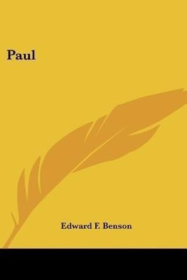 Paul(English, Paperback, Benson Edward F)