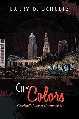 City Colors(English, Paperback, Schultz Larry D.)