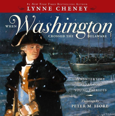 When Washington Crossed the Delaware(English, Paperback, Cheney Lynne)