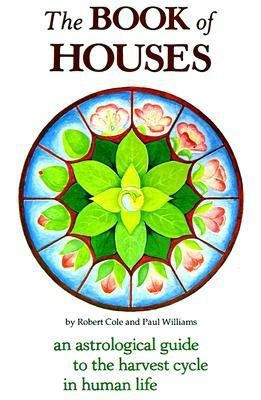 The Book of Houses(English, Paperback, Cole Robert)