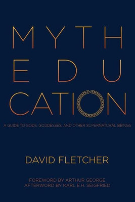 Myth Education(English, Paperback, Fletcher David)