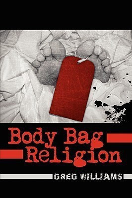 Body Bag Religion(English, Hardcover, Williams Greg)
