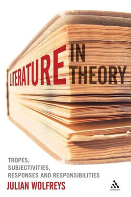 Literature, In Theory(English, Paperback, Wolfreys Julian Dr)