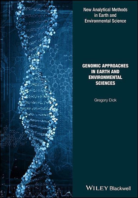 Genomic Approaches in Earth and Environmental Sciences(English, Hardcover, Dick Gregory)