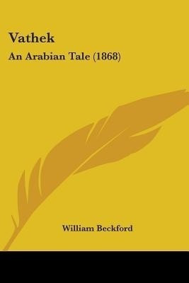 Vathek(English, Paperback, Beckford William)