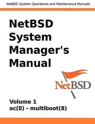 NetBSD System Manager's Manual - Volume 1(English, Paperback, unknown)