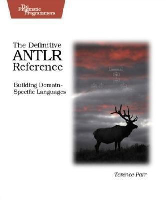 The Definitive ANTLR Reference(English, Paperback, Parr Terence)