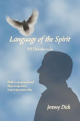 Language of the Spirit(English, Hardcover, Dick Jeremy,)