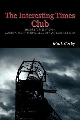 The Interesting Times Club(English, Paperback, Corby Mark)
