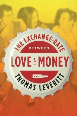 The Exchange-Rate Between Love and Money(English, Paperback, Leveritt Thomas)