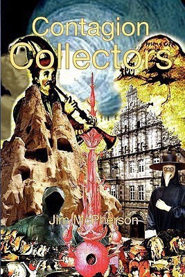 Contagion Collectors(English, Paperback, McPherson Jim)