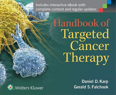 Handbook of Targeted Cancer Therapy(English, Paperback, Karp Daniel D.) Flipkart