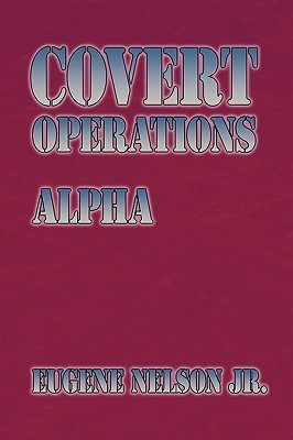 Covert Operations(English, Paperback, Nelson Jr. Eugene)
