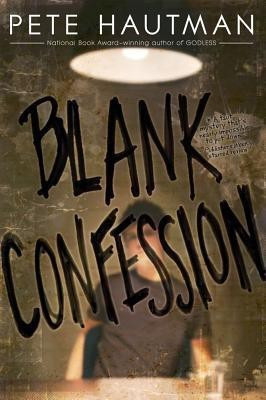 Blank Confession(English, Paperback, Hautman Pete)
