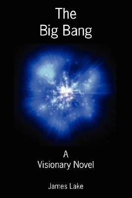 The Big Bang(English, Hardcover, Lake James)