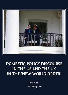 Domestic Policy Discourse in the US and the UK in the 'New World Order'(English, Hardcover, unknown)