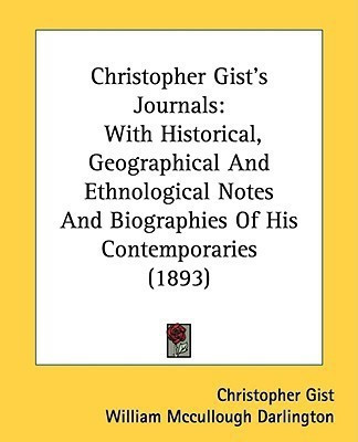 Christopher Gist's Journals(English, Paperback, Gist Christopher)