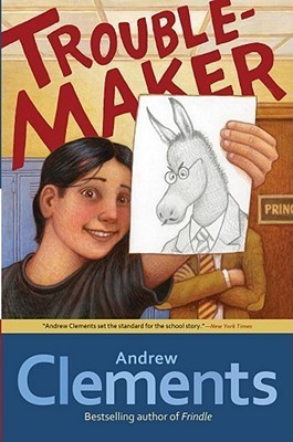 Troublemaker(English, Hardcover, Clements Andrew)