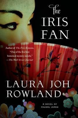 The Iris Fan(English, Paperback, Rowland Laura Joh)