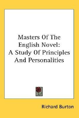 Masters Of The English Novel(English, Paperback, Burton Richard Sir)